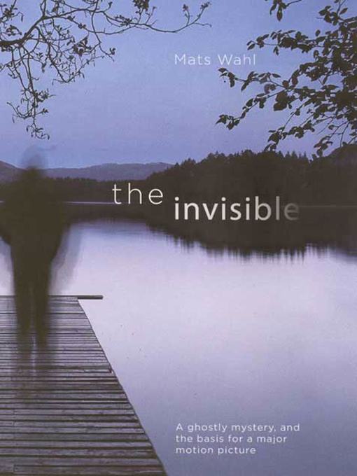 Upplýsingar um The Invisible eftir Mats Wahl - Biðlisti